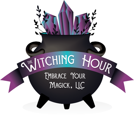 The Witching Hour, Embrace Your Magick LLC